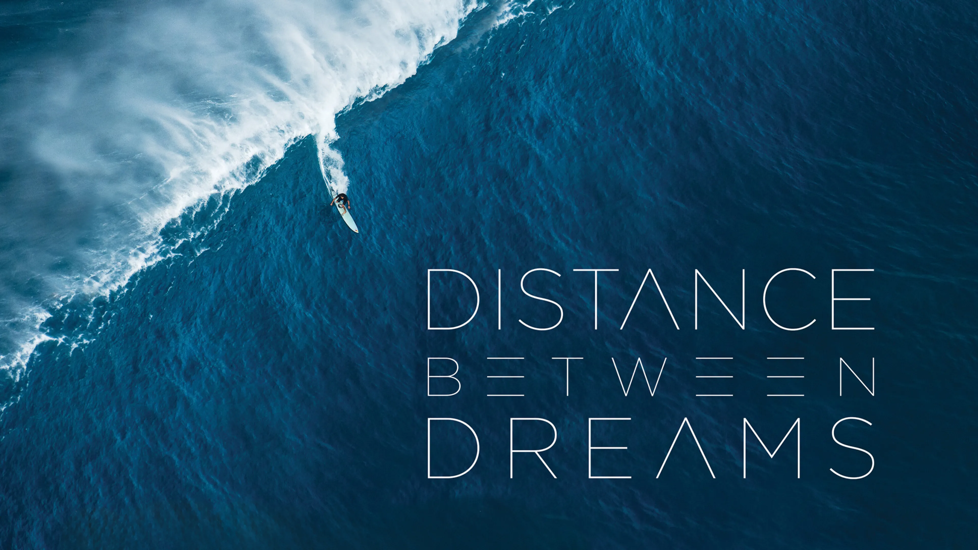 Distance Between Dreams poster